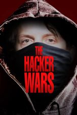 Nonton film The Hacker Wars sub indo