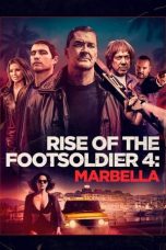 film Rise of the Footsoldier 4: Marbella subtittle indonesia
